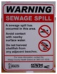 Warning sign: sewage spill